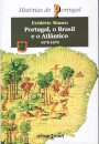 Portugal,Brasil E O Atlantico I