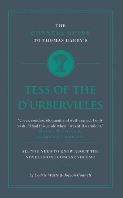 The Connell Guide To Thomas Hardy's Tess of the D'Ubervilles