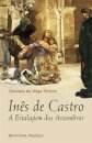 Ines De Castro - A Estalagem Dos Assombr
