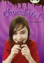 Bug Club Independent Non Fiction Year Two Purple B Chocolate!