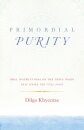 Primordial Purity