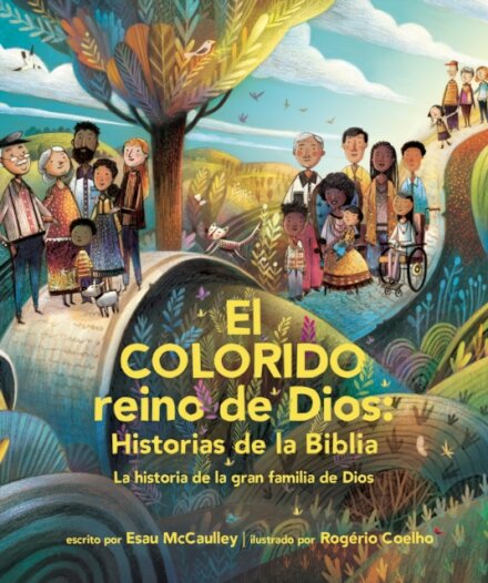 El Colorido Reino De Dios, Historias De La Biblia