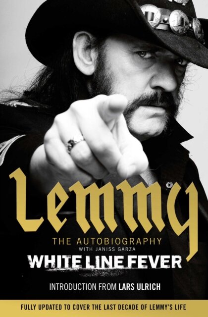 White Line Fever : Lemmy: The Autobiography