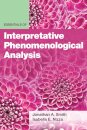 Essentials of Interpretative Phenomenological Analysis