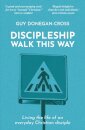 Discipleship: Walk This Way