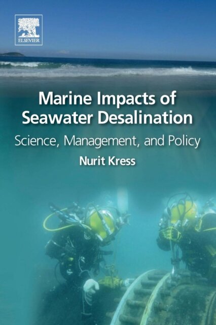 Marine Impacts of Seawater Desalination