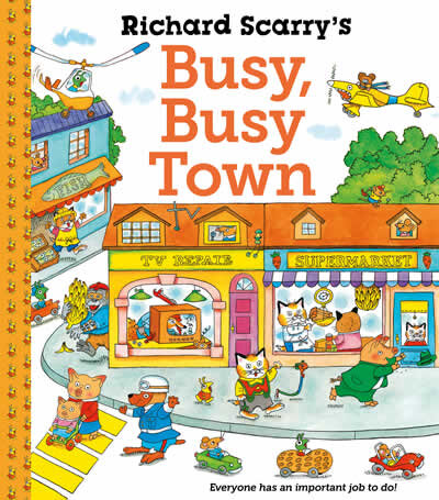 Richard Scarry'S Busy Busy Town