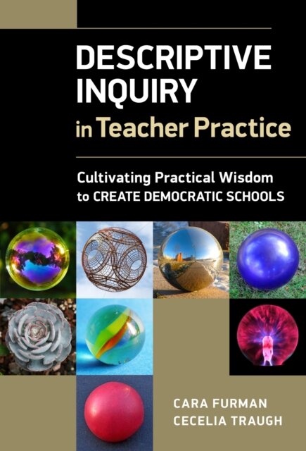 Descriptive Inquiry in Teacher Practice