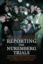 Reporting the Nuremberg Trials