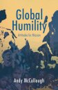 Global Humility:Attitudes to Mission