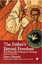 The Father's Eternal Freedom
