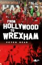 From Hollywood to Wrexham