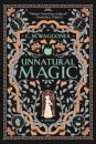 Unnatural Magic