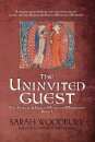 The Uninvited Guest