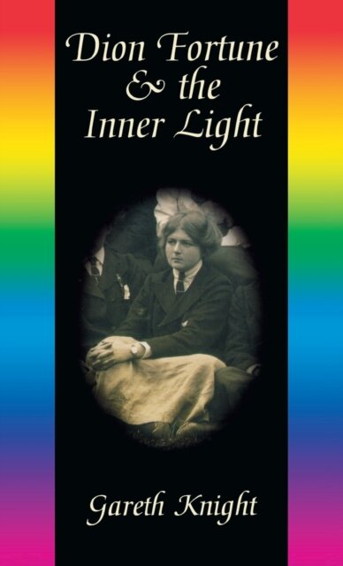 Dion Fortune & the Inner Light