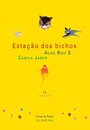 Estação Dos Bichos