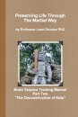 Budo Taijutsu Training Manual "Deconstruction of Kata"