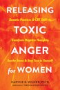 Releasing Toxic Anger for Women