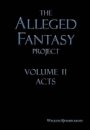 The Alleged Fantasy Project