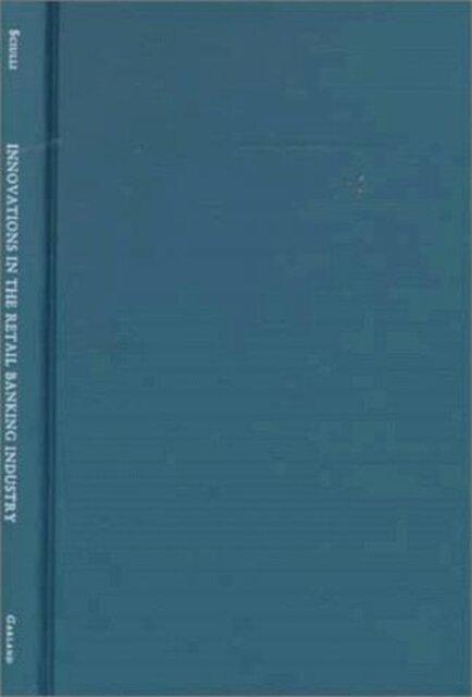 Innovations in the Retail Banking Industry