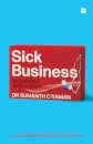 Sick Business