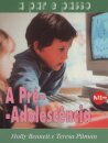 A Pré-Adolescência