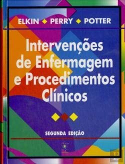Intervenções de Enfermagem e Procedimentos Clínicos