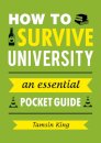 How to Survive University