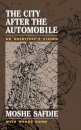 The City After The Automobile