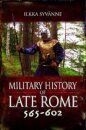 Military History of Late Rome 565–602