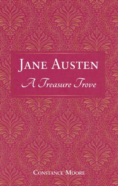 Jane Austen: A Treasure Trove