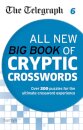 The Telegraph: All New Big Book of Cryptic Crosswords 6