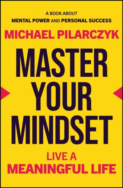Master Your Mindset