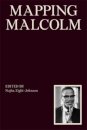 Mapping Malcolm