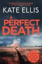 A Perfect Death