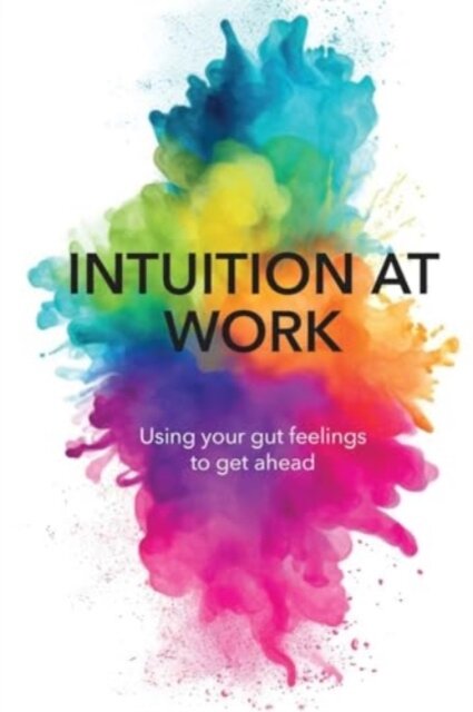 Intuition At Work