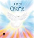 O Meu Crisma