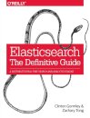 Elasticsearch - The Definitive Guide