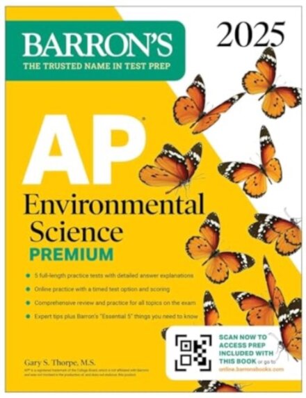 AP Environmental Science Premium, 2025: Prep Book with 5 Practice Tests + Comprehensive Review + Online Practice