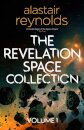 The Revelation Space Collection Volume 1