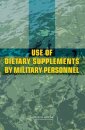 Use of Dietary Supplements by Military Personnel