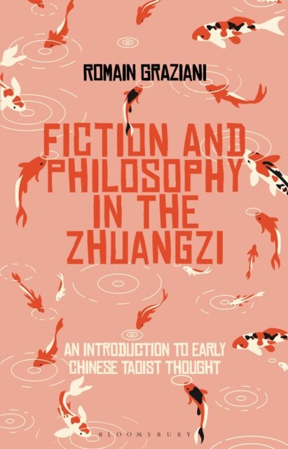 Fiction and Philosophy in the Zhuangzi