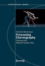 Processing Choreography – Thinking with William Forsythe's 'Duo'