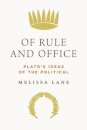 Of Rule and Office
