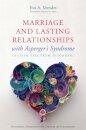 Marriage and Lasting Relationships with Asperger's Syndrome (Autism Spectrum Disorder)