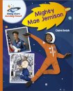 Reading Planet - Mighty Mae Jemison - Orange: Galaxy
