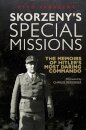 Skorzeny's Special Missions
