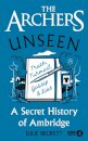 The Archers Unseen