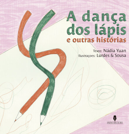 A Dança Dos Lápis E Outros Contos