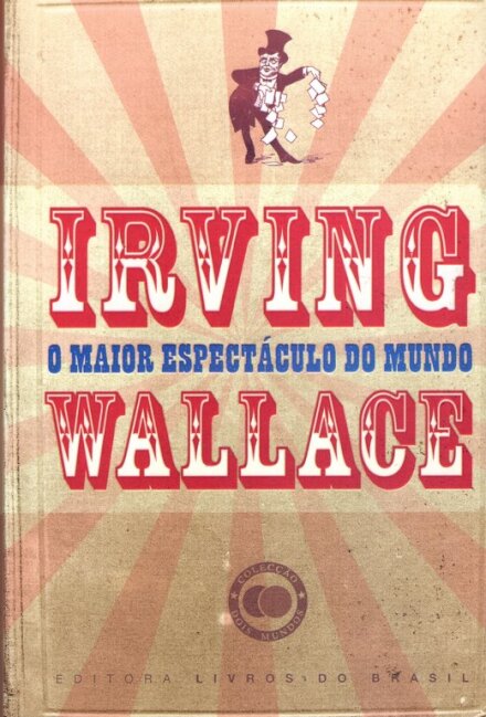O Maior Espetaculo Do Mundo